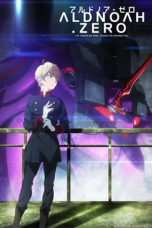Постер к аниме Алдноа.Зеро 2 сезон